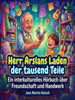 cover image of Herr Arslans Laden der tausend Teile